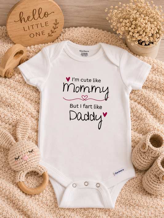 Cute Like Mommy Funny Baby Onesie