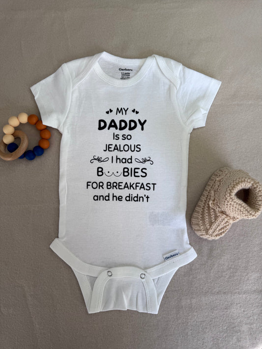 Daddy's Jealous Baby Onesie