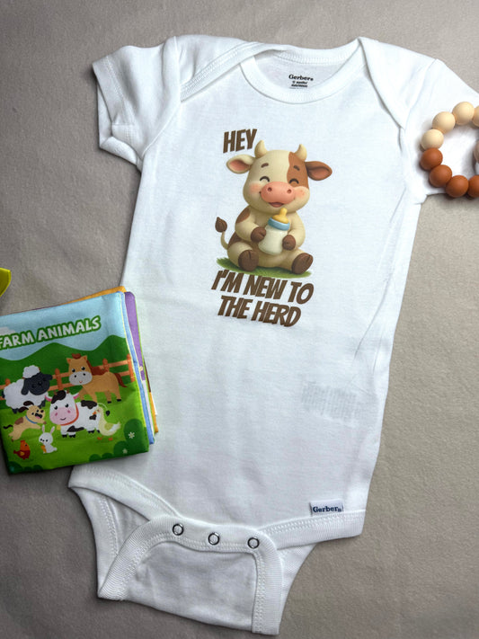 Hey I'm New to the Herd Onesie